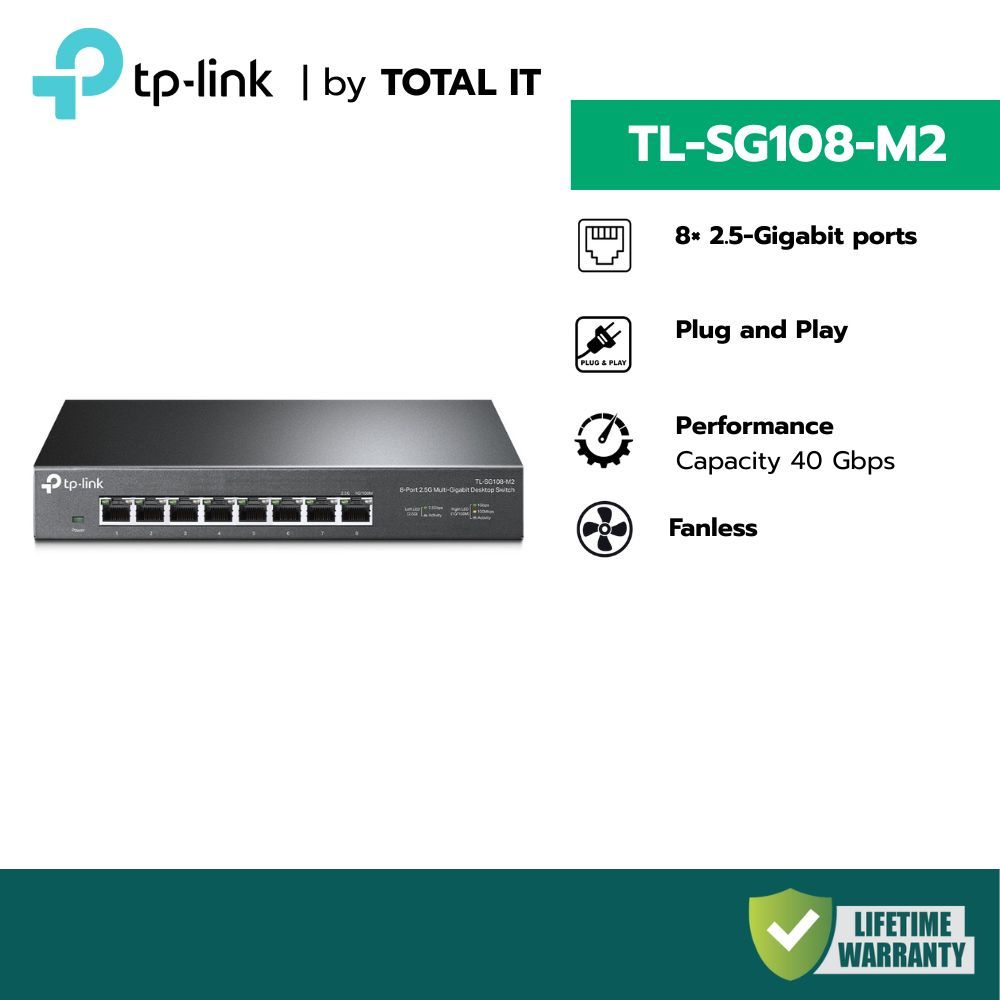 (พร้อมส่ง) TP-LINK TL-SG108-M2 สวิตช์ 2.5G 8 พอร์ต สำหรับ Home Lab / Office / WiFi 6 ประกันศูนย์