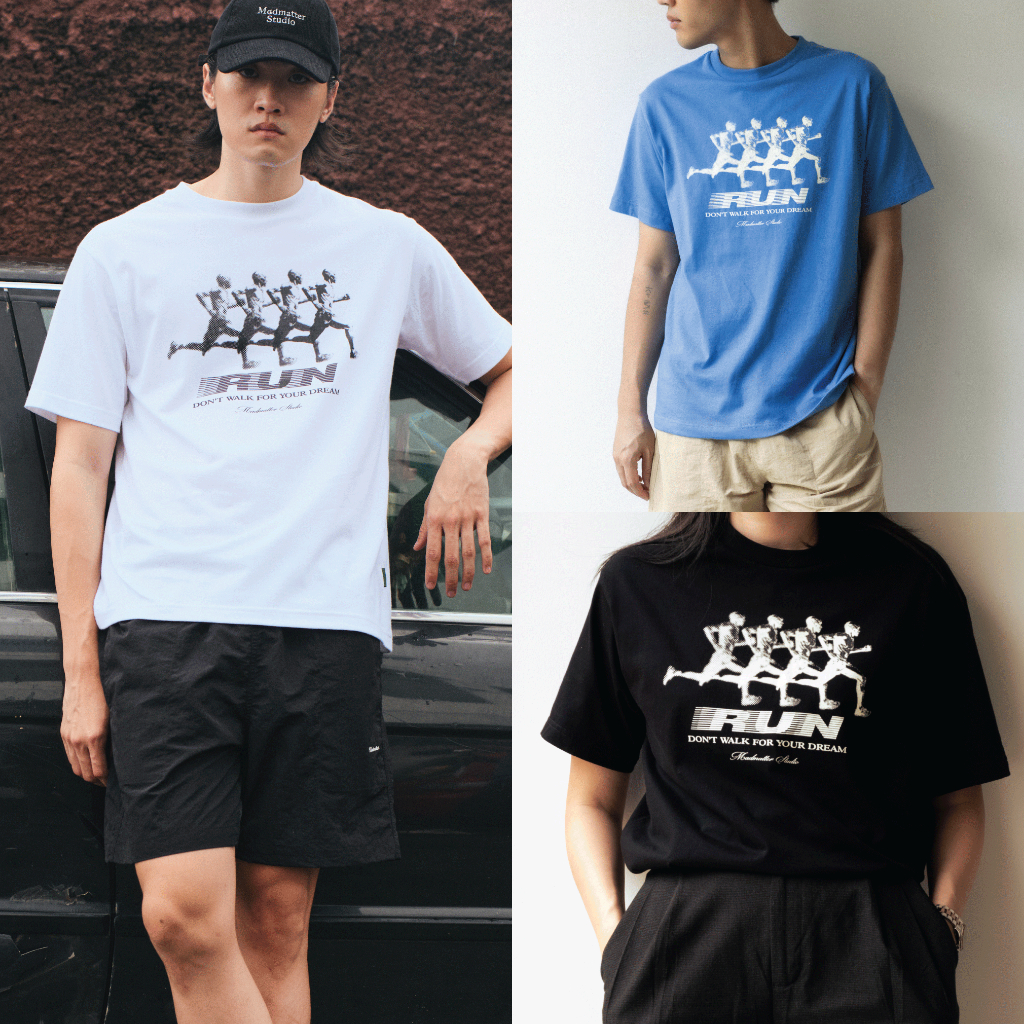 Madmatter - Run For Your Dream Tee เสื้อยืดคอกลม สกรีนลาย
