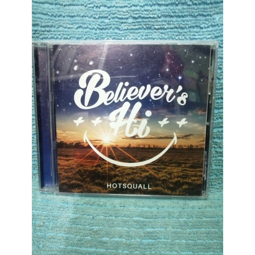 HOTSQUALL "Believer's Hi" CD​ AUDIO​ แผ่น​เพลง​