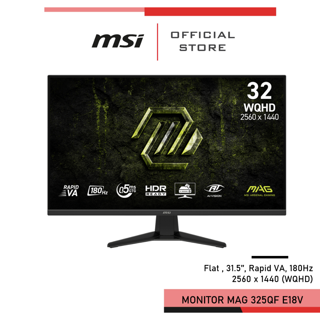 MSI MAG 325QF E18V Monitor จอคอมพิวเตอร์ 31.5นิ้ว 2560 x 1440 (WQHD) 180Hz