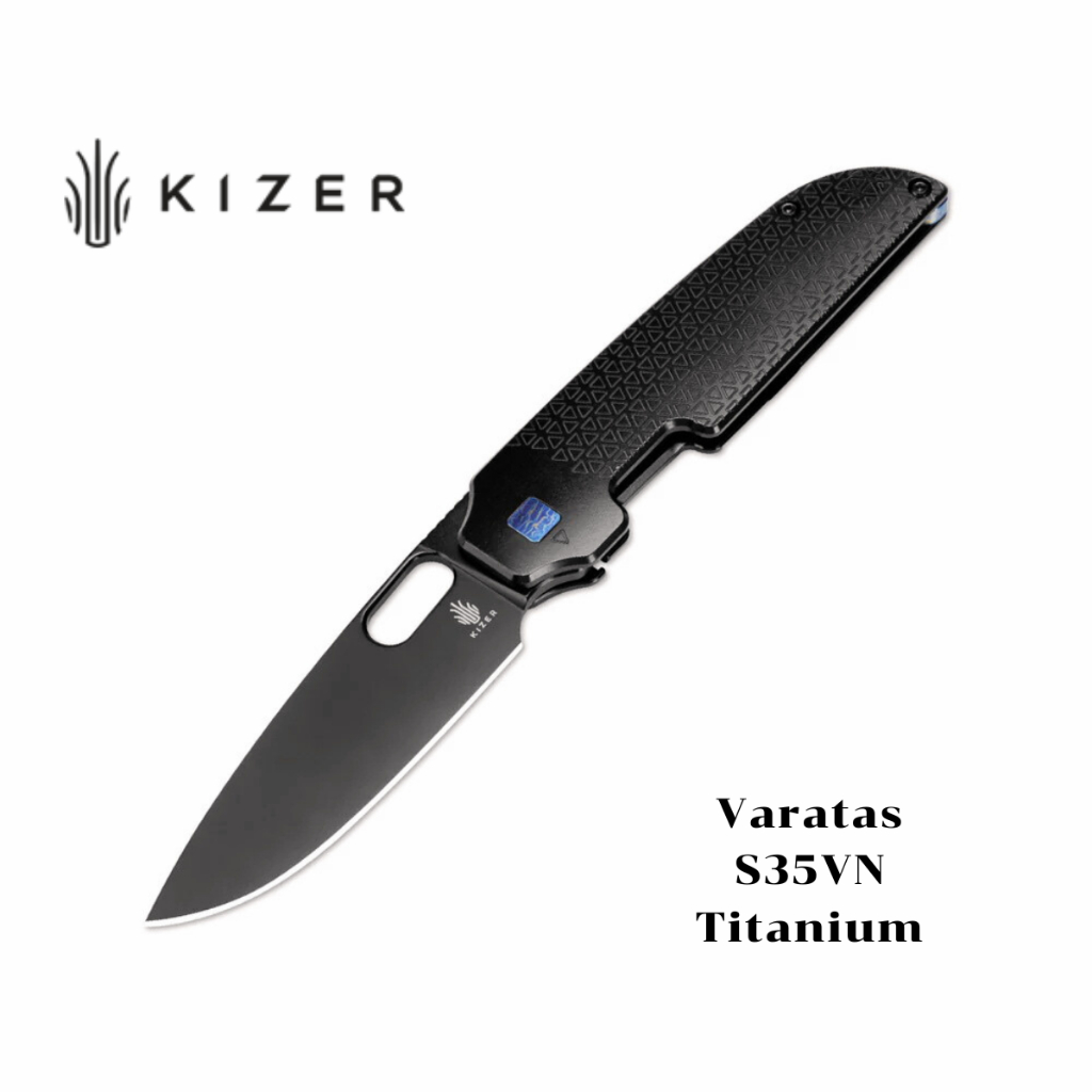 Kizer varatas แท้100% ด้ามจับไทเทเนียม ใบเหล็ก S35VN มีดสำหรับแคมป์ปิ้ง EDC Ki3637A2