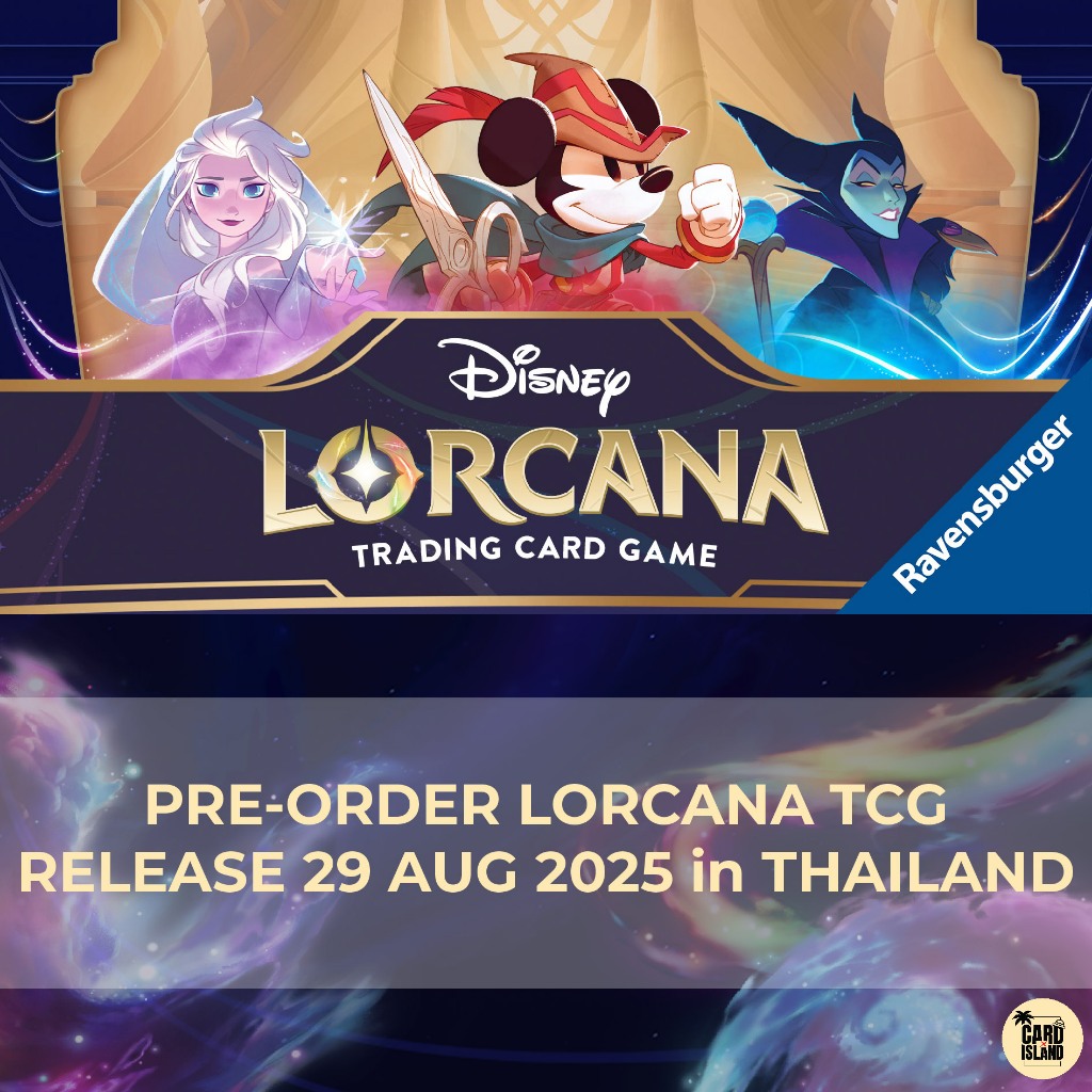 PRE-ORDER LORCANA TCG RELEASE 29 AUG 2025 in THAILAND 05-09