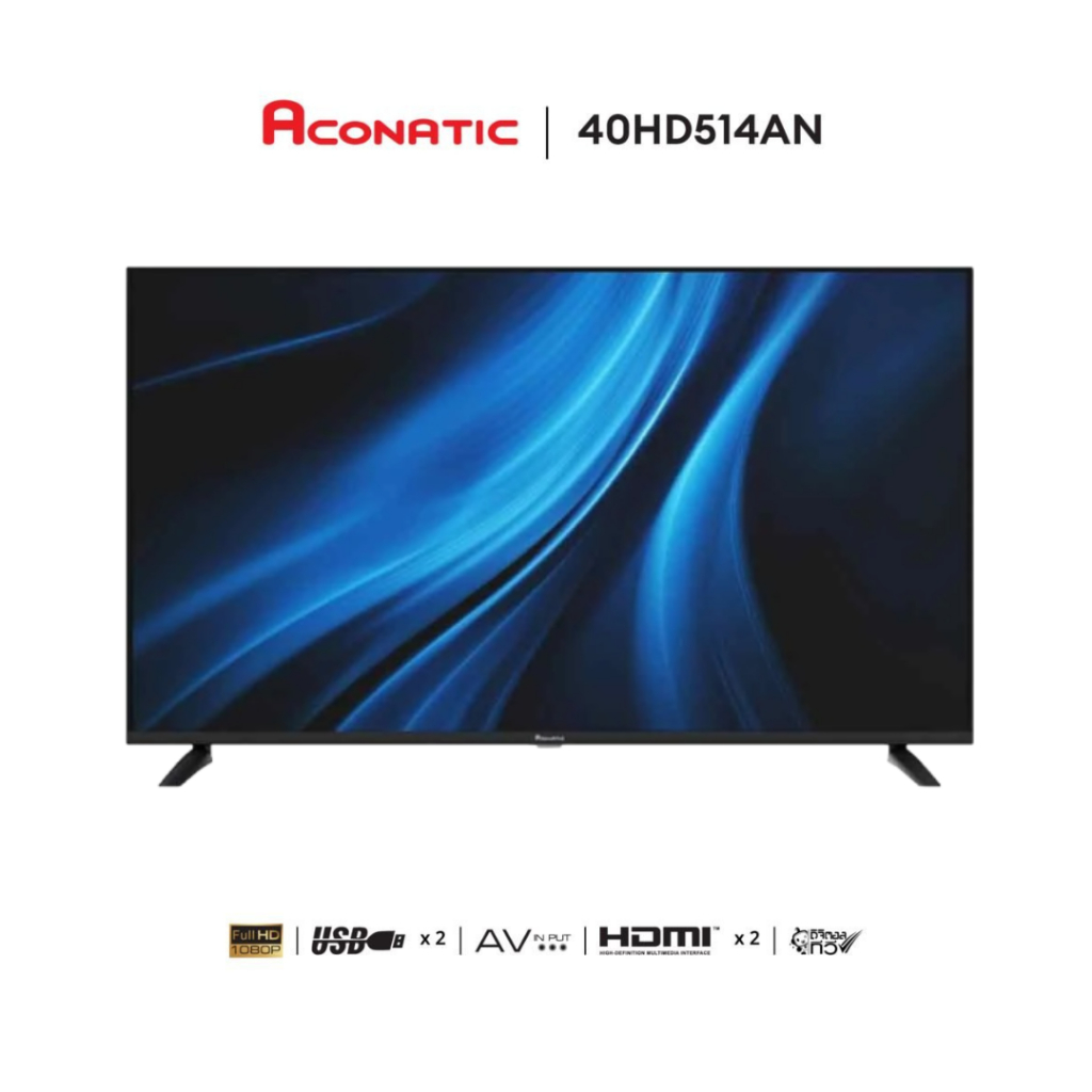 ACONATIC LED DIGITAL TV FULL HD รุ่น 40HD514AN ขนาด 40 นิ้ว ดิจิตอลทีวี
