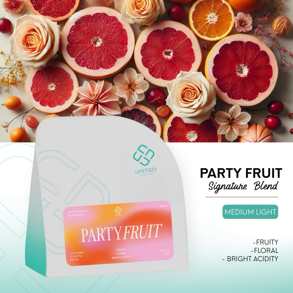 United Coffee Roaster เมล็ดกาแฟเบลน Party Fruit คั่วกลาง ฟรุ้ตตี้ฉ่ำๆ ดื่มสนุดสดใส