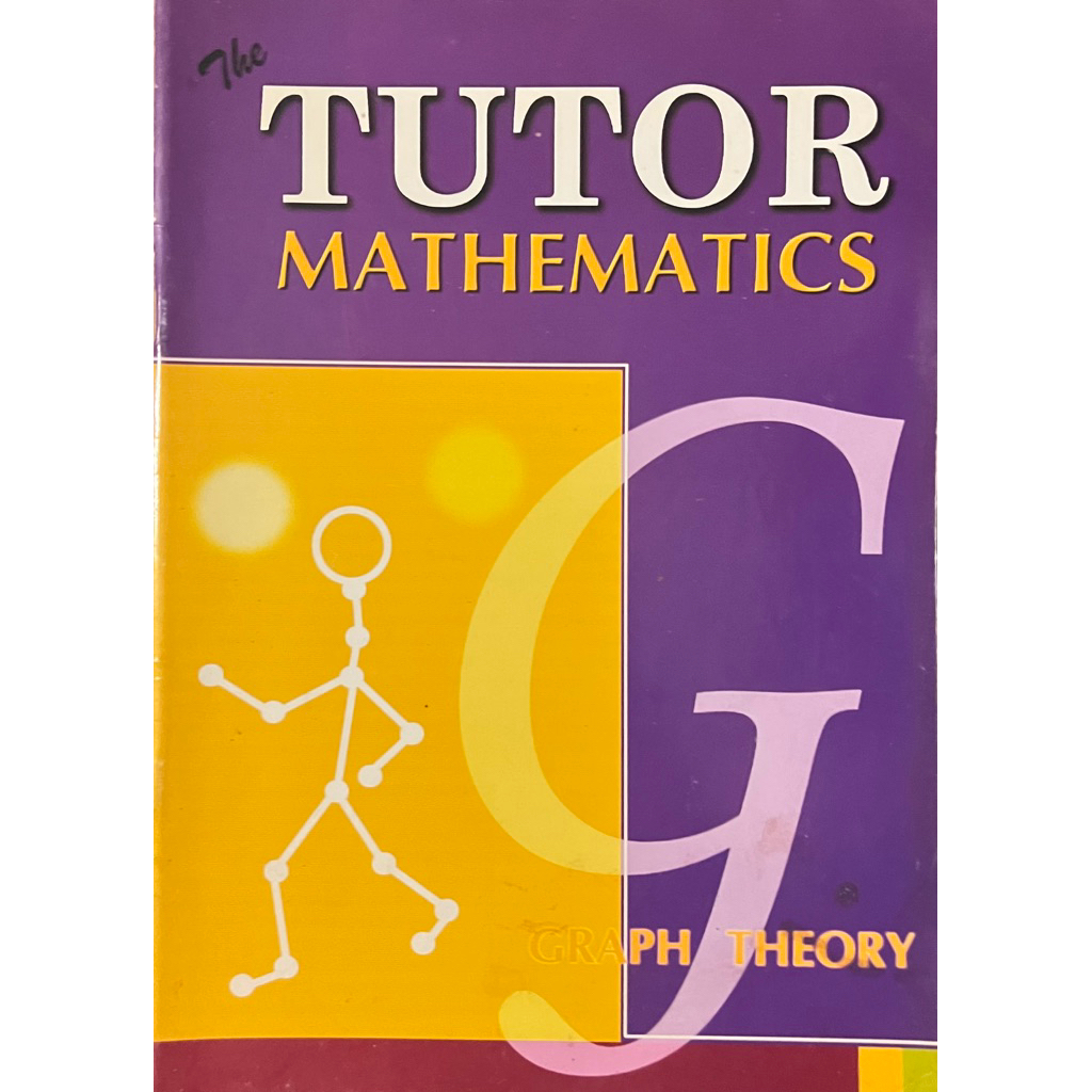 หนังสือ The tutor mathematics : Graph Theory ทฤษฎีกราฟเบื้องต้น ของสถาบันกวดวิชา The tutor