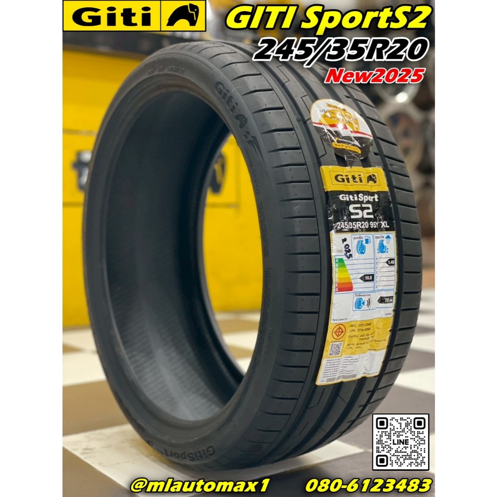 Giti #SportS2🔥🔥  ยาง245/35R20 ยางใหม่ปี2025