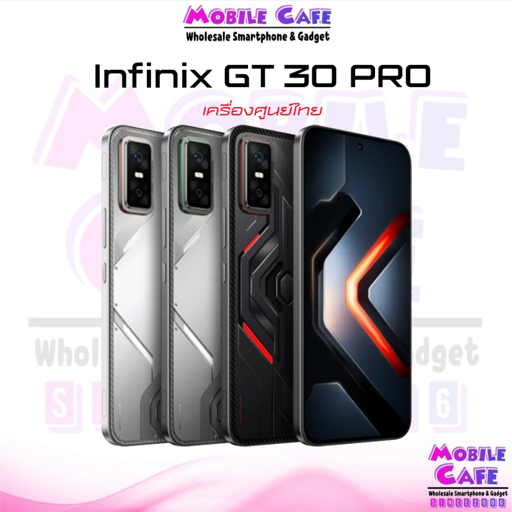 Infinix GT series | GT 30 Pro ชิปเซ็ตเกมมิ่ง D8350 | GT 20 Pro ศูนย์ไทย by Mobilecafe