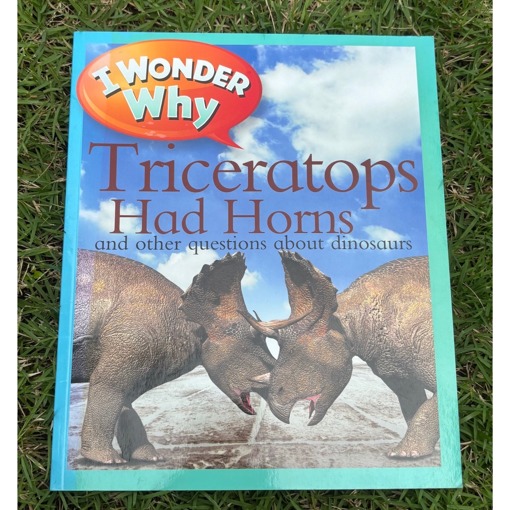หนังสือ I Wonder Why Triceratops had horns