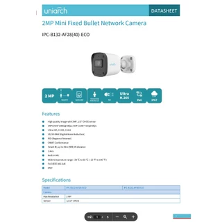Uniarch กล้องวงจรปิด 2MP Mini Fixed Bullet Network Camera รุ่น IPC-B132-AF28(40)-ECO รองรับไฟแบบ POE