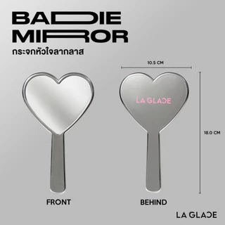 LA GLACE BADDIE MIRROR | กระจกหัวใจลากลาส กระจกแต่งหน้า กระจกพกพามีแบบด้ามจับ