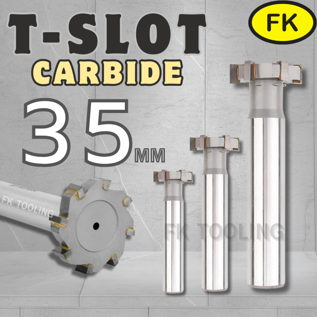 ที-สล็อต คาร์ไบด์ T-SLOT Carbide โต 35 มม.