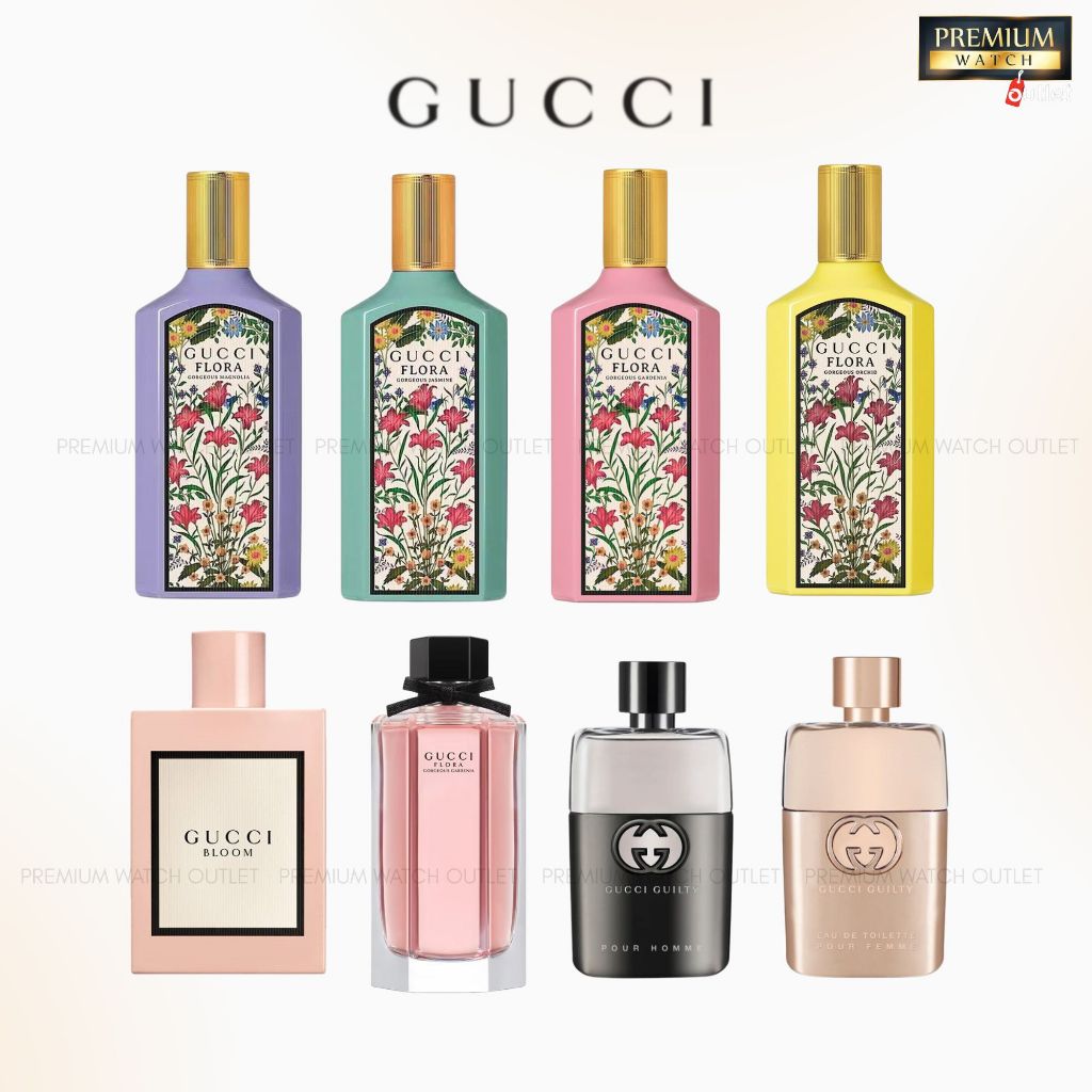 น้ำหอม Gucci Flora, Bloom, Guilty EDP/EDT กลิ่นหอมติดทน หรูหรา สำหรับผู้หญิงยอดนิยม