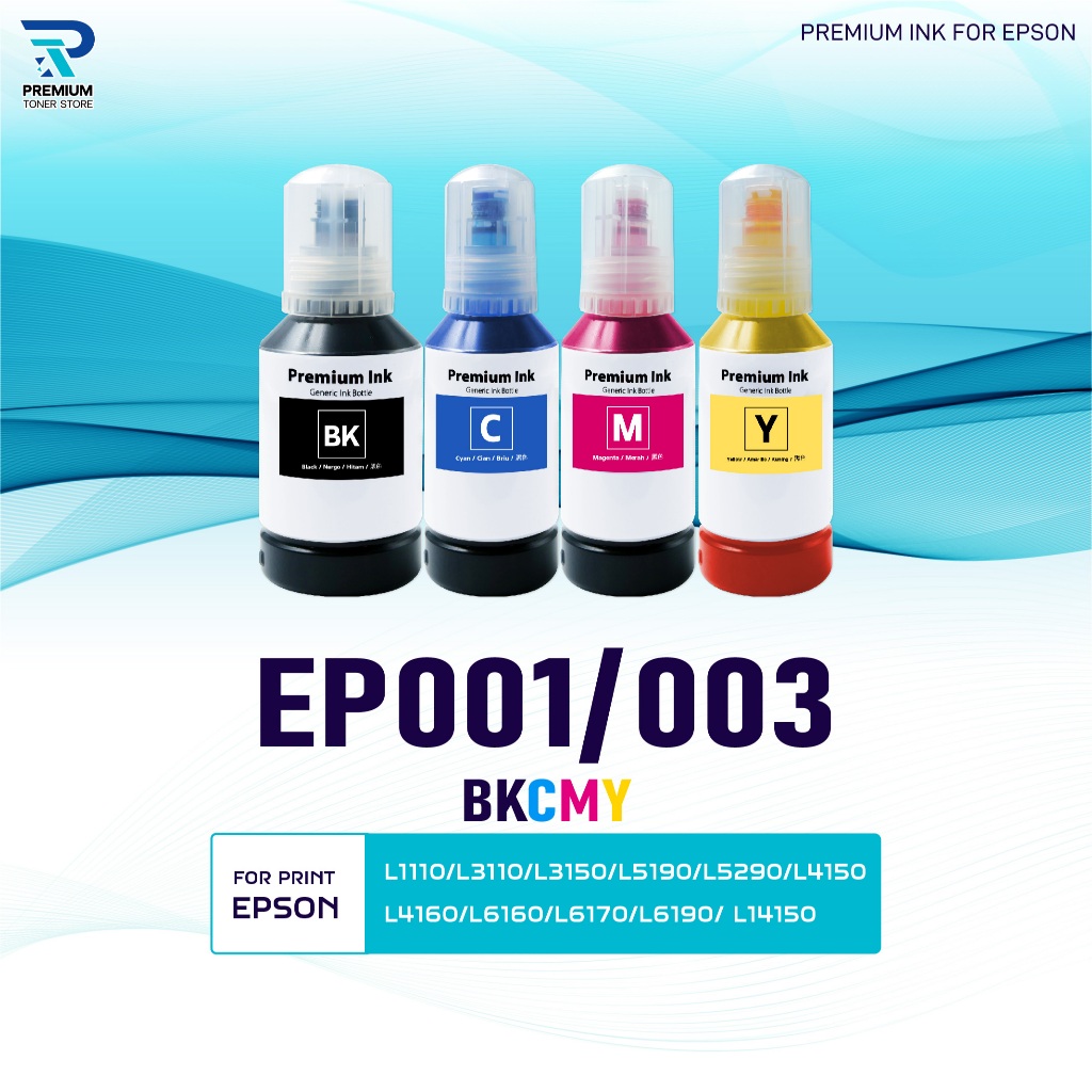 หมึกน้ำพิมพ์ INK /Epson Refill/EP001/003/001/003 BK/C/M/Y ใช้กับเครื่องปริ้น L1110/L3110/L3150/L5190/L5290