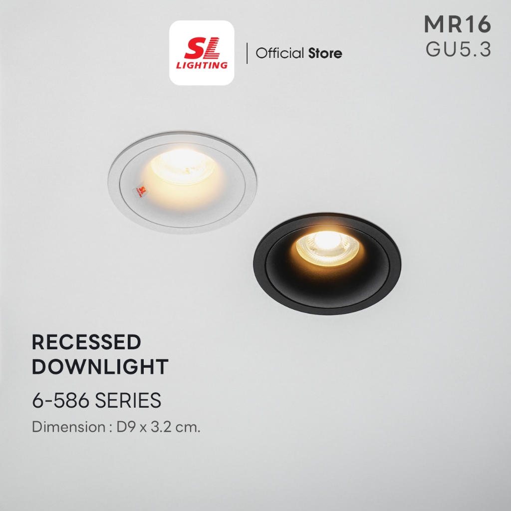 SL LIGHTING | Recessed Downlight Die-cast Aluminium เปลี่ยนหลอดจากด้านหน้าได้ แถมฟรีขั้ว GU5.3 รุ่น 586