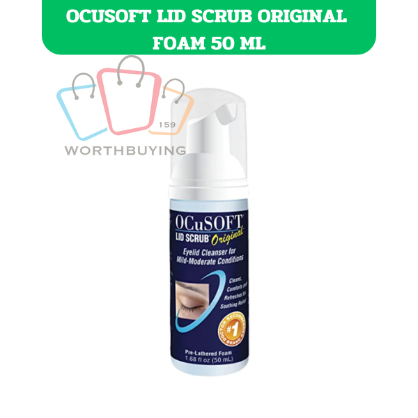 OCUSOFT LID SCRUB ORIGINAL FOAM 50 ML โฟมสครับทำความสะอาดเปลือกตาขนาด 50มล. [1 ขวด]