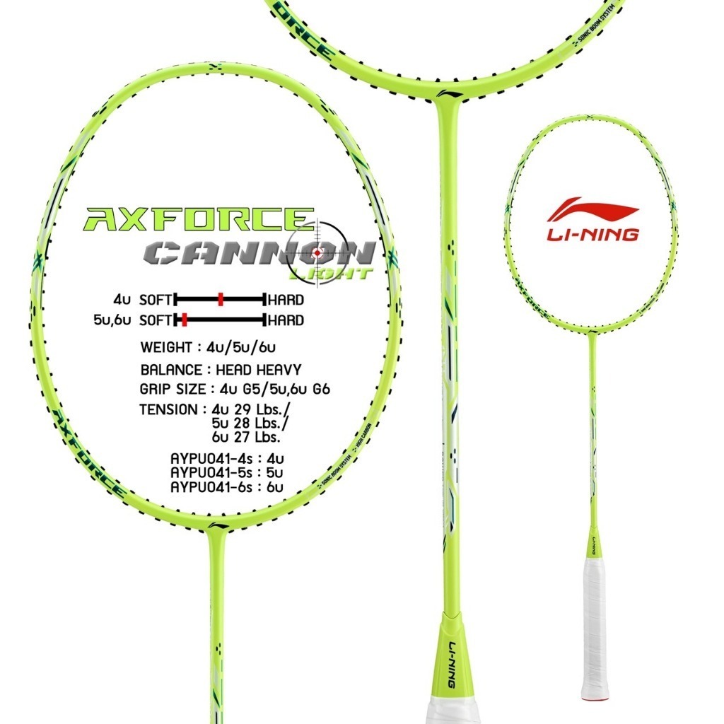 ไม้แบดมินตัน LI NING BADMINTON RACKET : AXFORCE CANNON-LIGHT(5U/6G)(AYPU041)