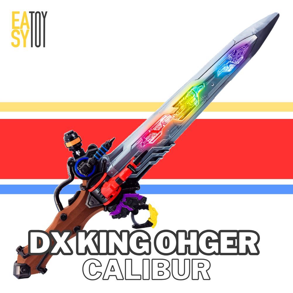 DX KING OHGER CALIBUR ดาบคิงโอเจอร์ (ที่แปลงร่าง เซนไต คิงโอเจอร์ KING OHGER)