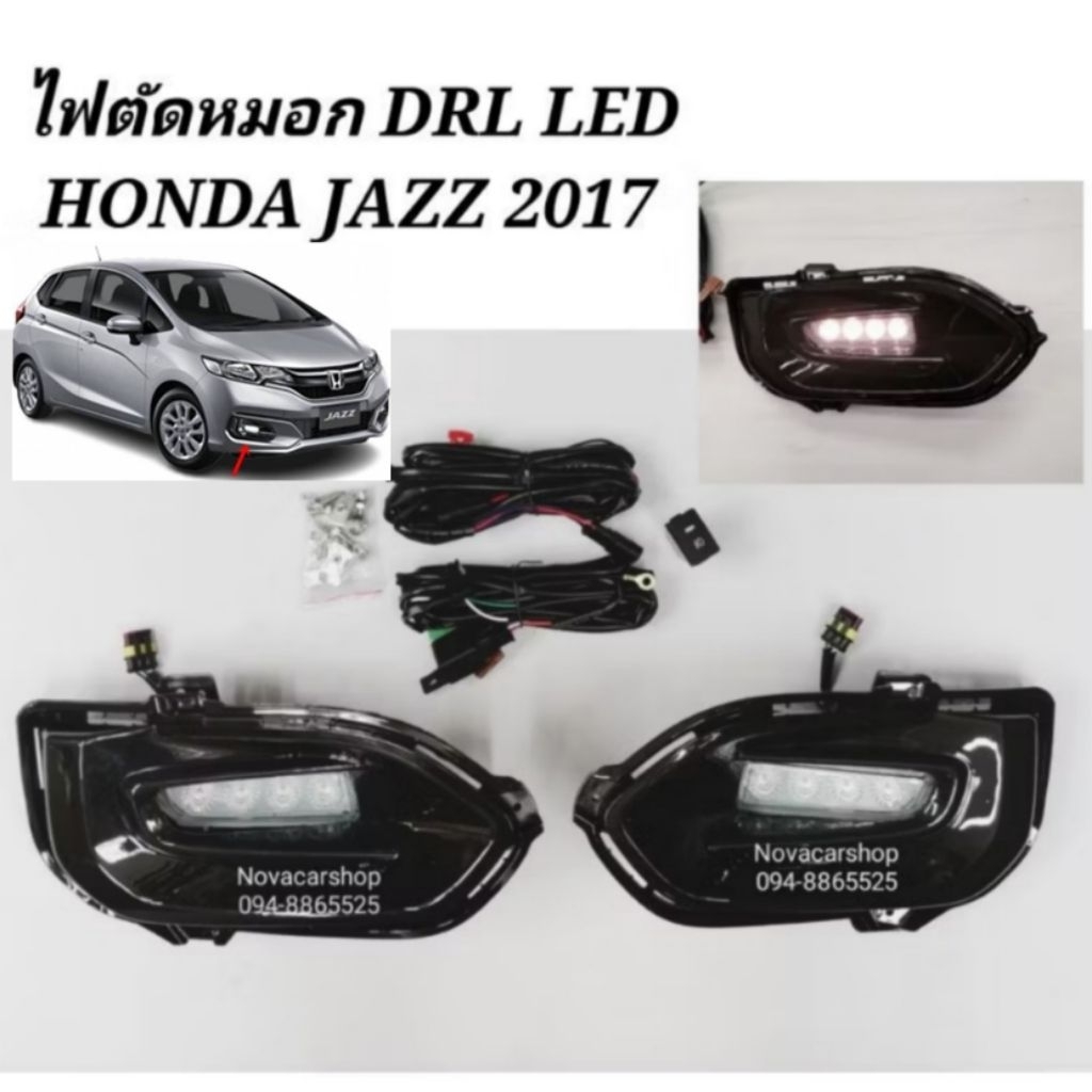 ไฟ​ตัด​หมอก​ สปอร์ตไลท์​ DRL​ DAYLIGHT​ HONDA​ JAZZ​ GK​ 2017-2020​