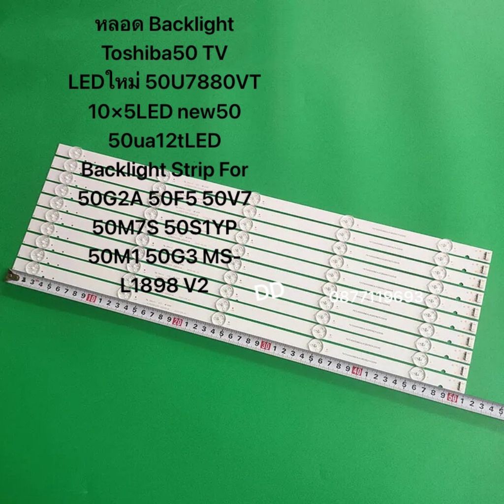 หลอด Backlight Toshiba50 TV LEDใหม่ 50U7880VT 10×5LED new50 50ua12tLEDFor 50G2A 50F5 50V750M7S50S1YP