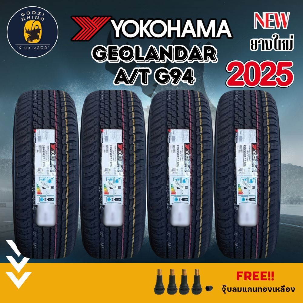 YOKOHAMA GEOLANDAR A/T G94 (ราคาต่อ 4 เส้น) ยางใหม่ปี 2025🔥แถมฟรีจุ๊บตามจำนวนยาง