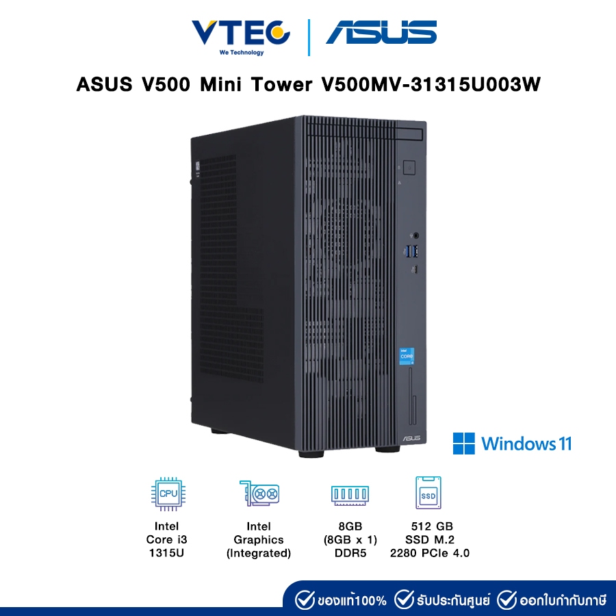 ASUS V500 Mini Tower V500MV-31315U003W | i3-1315U | 8GB DDR5 | 512GB M.2 | Intel Graphics | WiFi 6 |