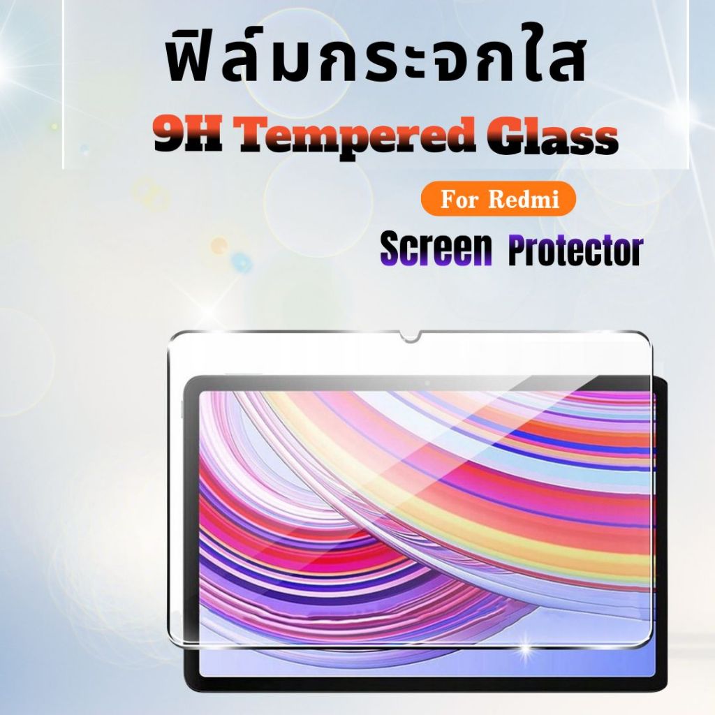 ฟิล์มกระจกแท็บเล็ตRedmi pad2,Mi Pad7,Mi Pad7pro,Xiaomi Pad,Redmi Pad pro,Redmi Pad se,Mi Pad6