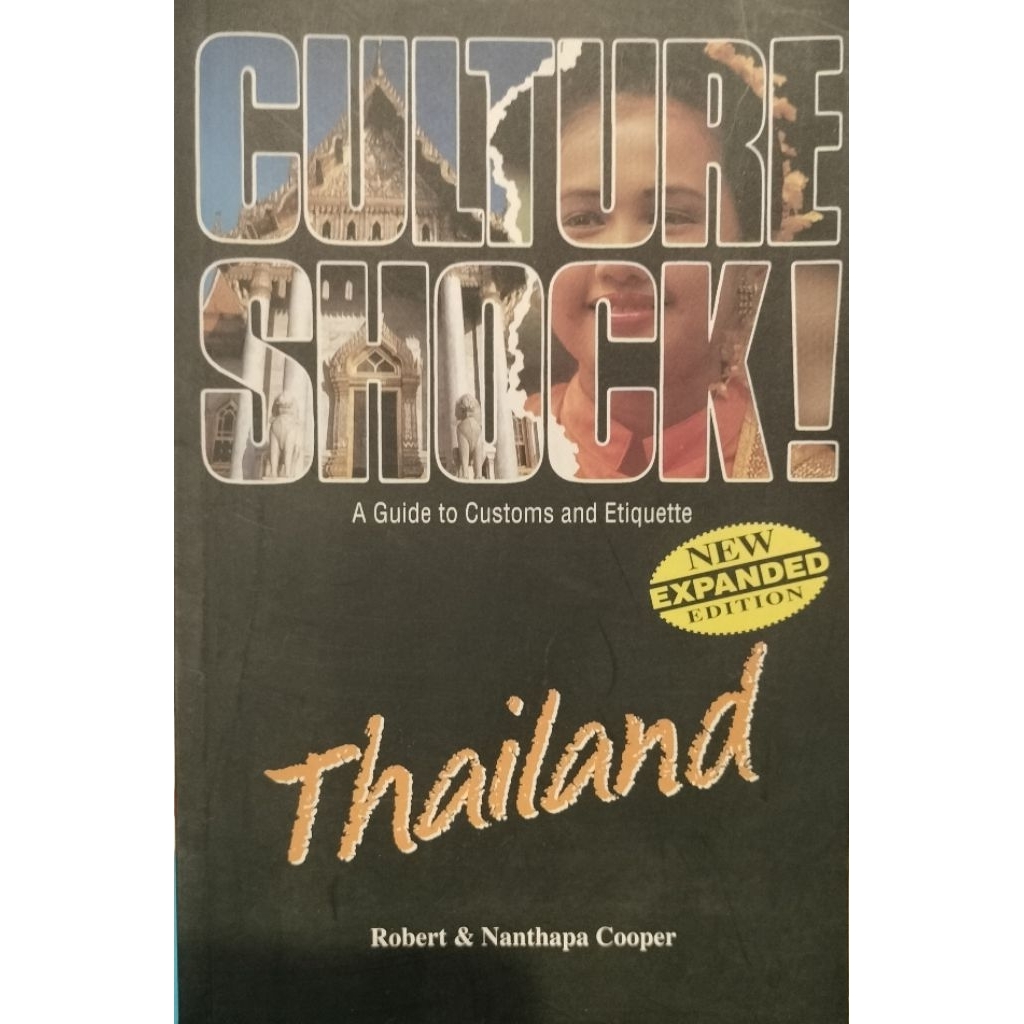 Culture Shock Thailand Robert & Nunthapa Cooper
