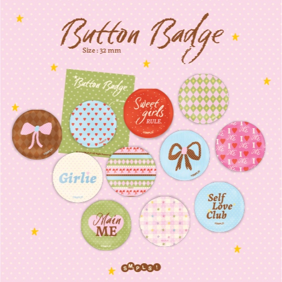 New!✨ Button Badges เข็มกลัดขนาด 32 mm (Girlie Kit Col.)