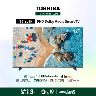 Toshiba TV 43E31RP ทีวี 43 นิ้ว FHD WIFI Dolby Audio Smart TV