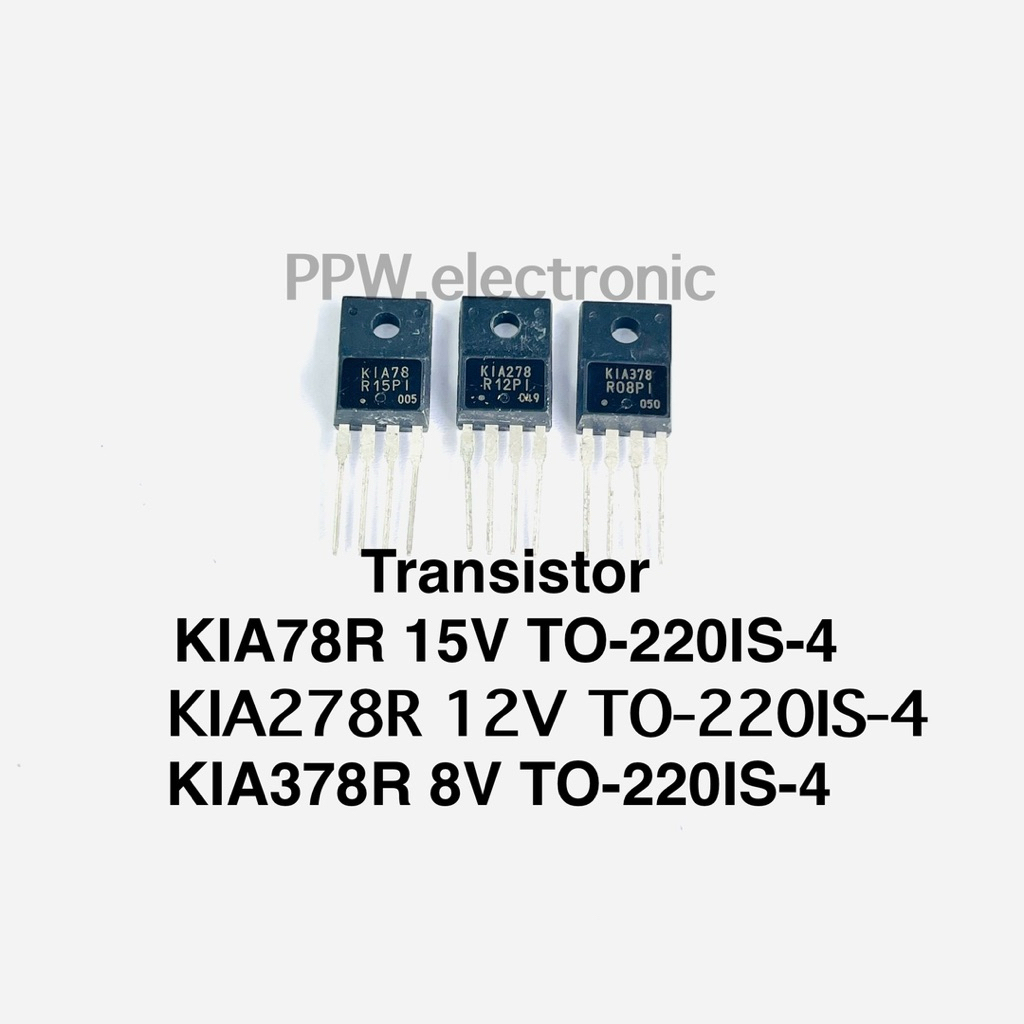 (1ตัว)Transistor KIA78 KIA278 KIA378 TO-220IS-4 15V ทรานซีสเตอร์ KIA78R15PI KIA278R12PI KIA378R08PI 4Pin IC KEC ของแท้