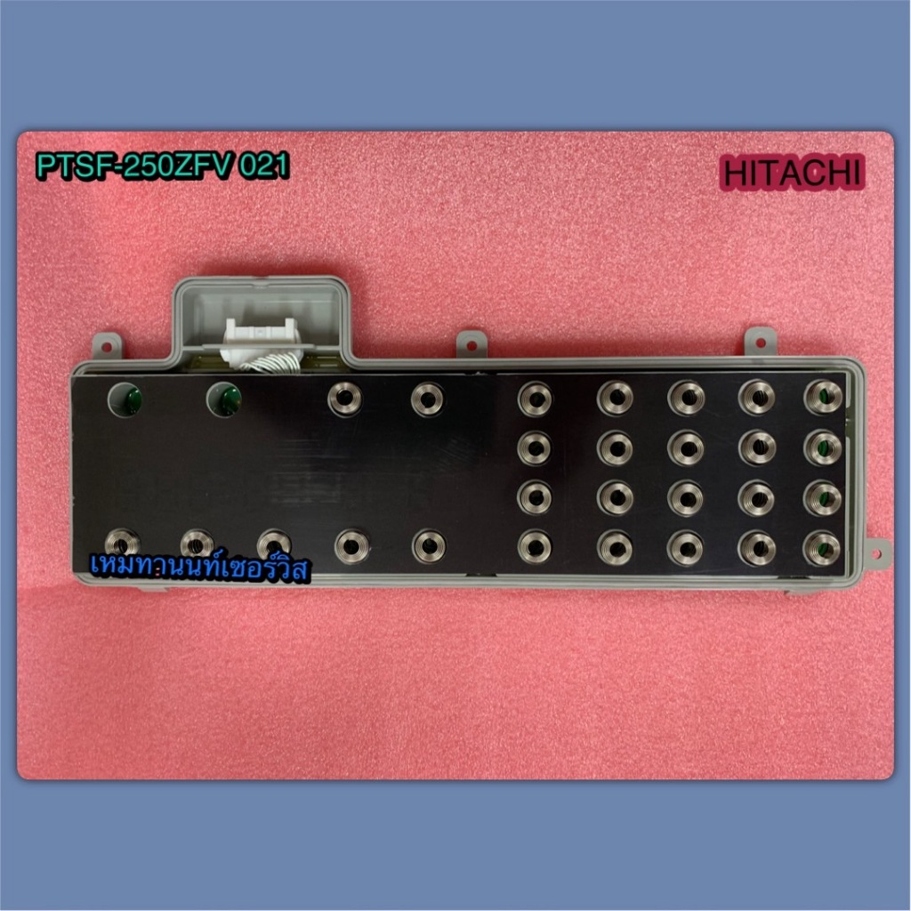 แผงปุ่มกดเครื่องซักผ้า CONTROLLER (A349B) (SW)-HITACHI-PTSF-250ZFV 021 ใช้กับรุ่น SF-220ZFV, SF-250Z