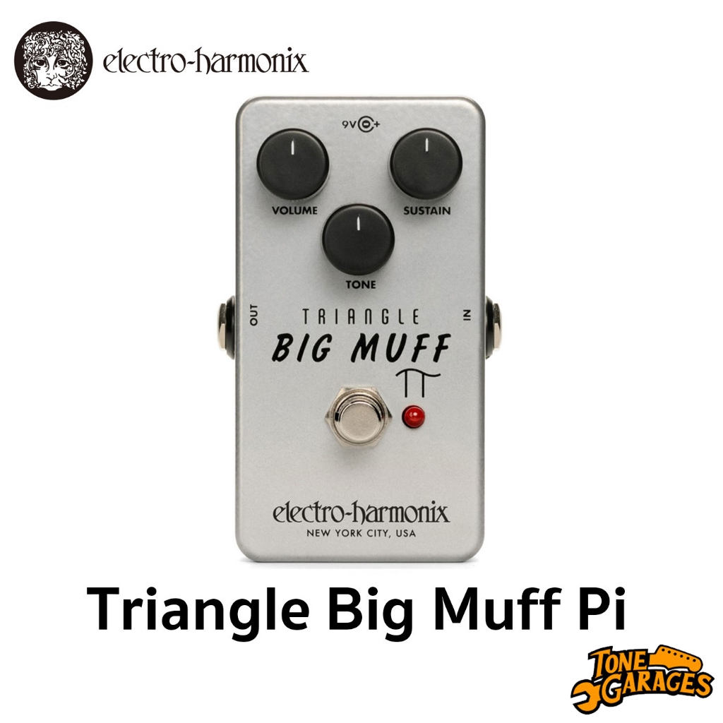 Electro-Harmonix Triangle Big Muff Pi บิ๊กมัพเวอร์ชั่น Reissue มาจากปี 1969