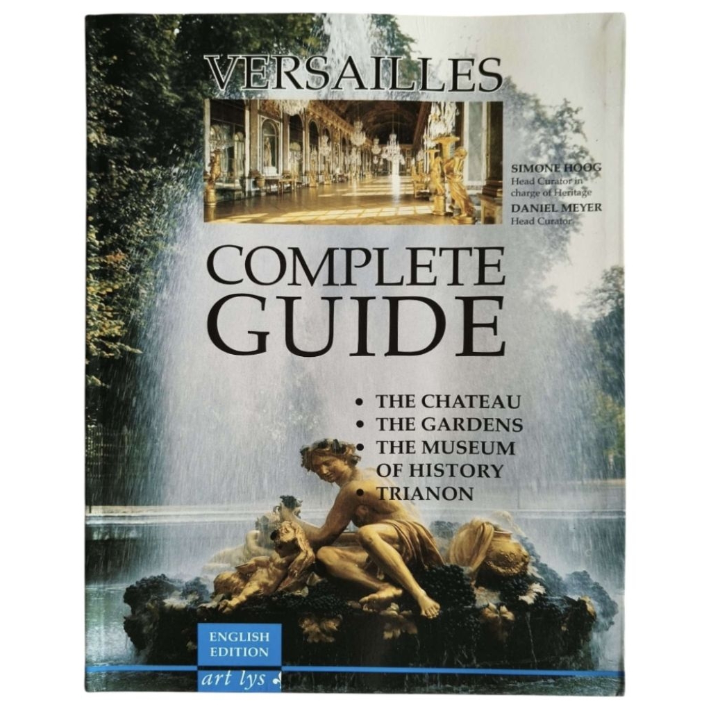 VERSAILLES : COMPLETE GUIDE (ENGLISH EDITION)