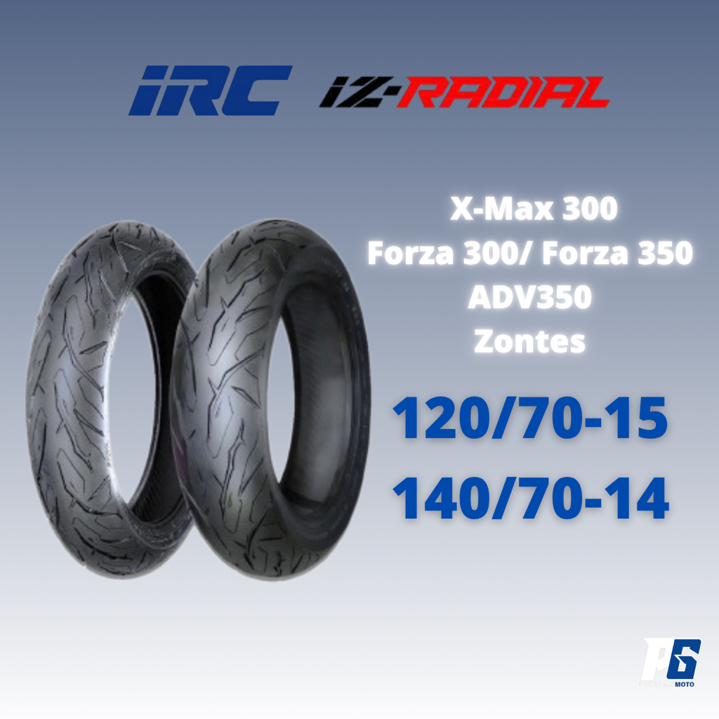 (ใหม่ล่าสุด) ยางนอก IRC IZ-Radial สำหรับ  X-Max 300/Forza 300/ Forza 350/ADV350/Zontes