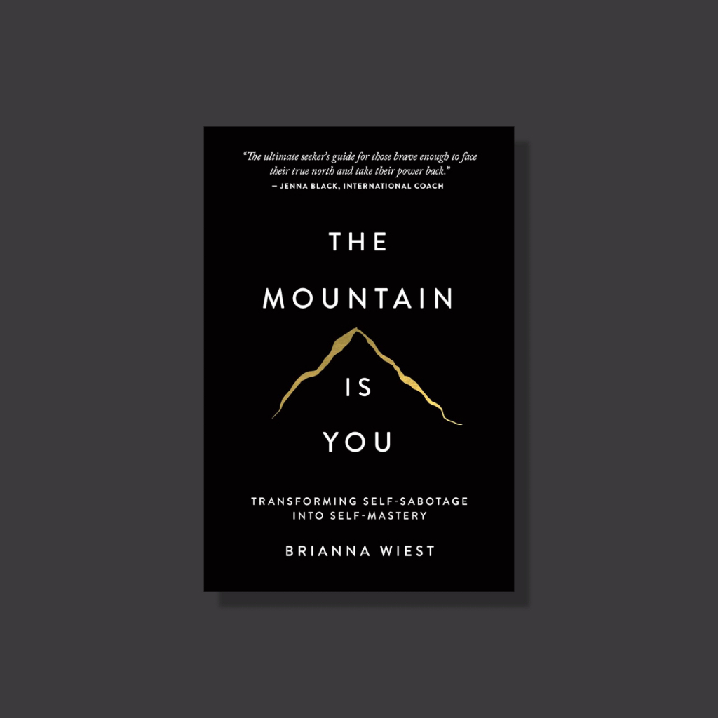 The Mountain Is You: Transforming Self-Sabotage Into Self-Mastery หนังสือจิตวิทยาพัฒนาตนเอง ภาษาอังกฤษ