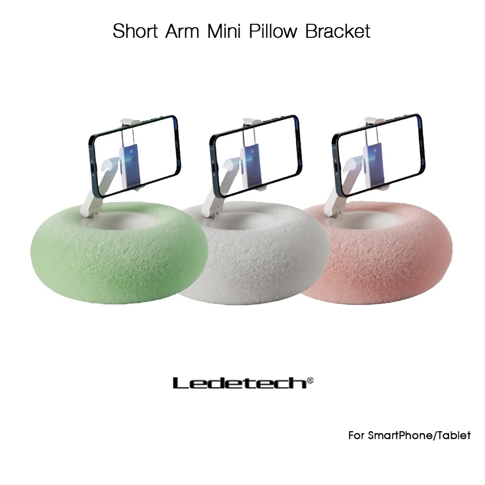 LEDETECH Short Arm Mini Pillow Bracket หมอนที่ช่วยจับประคองตัวเครื่องพร้อมขาตั้งเกรดพรีเมี่ยม สำหรับ