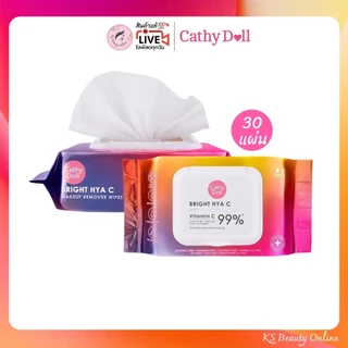 เคที่ดอลล์ แผ่นเช็ดเครื่องสำอาง Cathy Doll Bright Hya C Makeup Remover Wipes 30sheets
