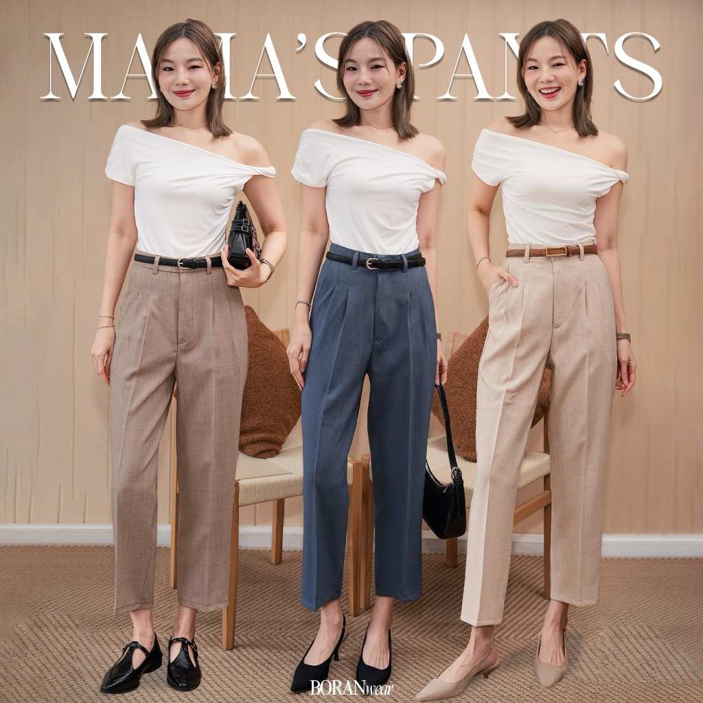 BORANwear – Mama’s Pants กางเกงแสล็คผู้หญิงทรงกระบอกเล็ก เอวสูง เนี้ยบสวยทุกมุม ใส่ทำงาน ใส่เที่ยว