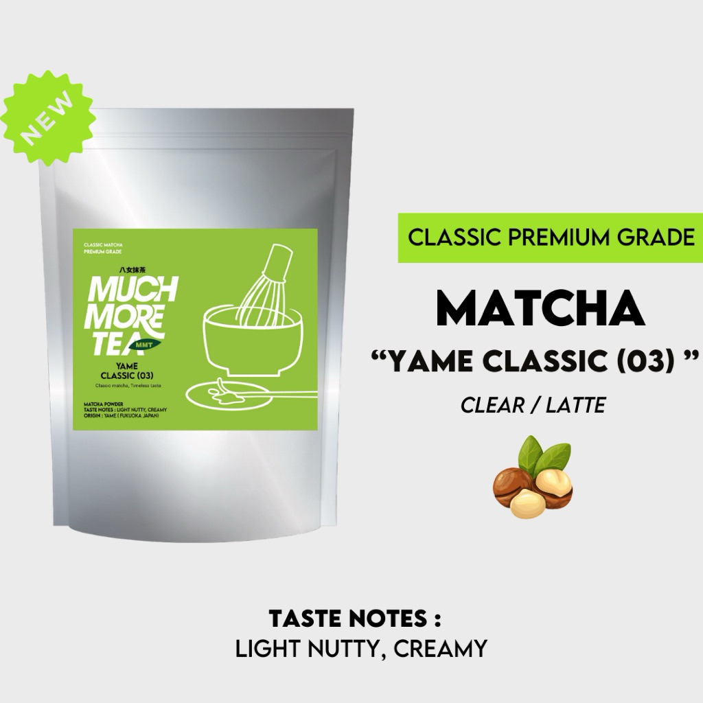 (พร้อมส่ง) MUCH MORE TEA MMT - Yame classic(03)