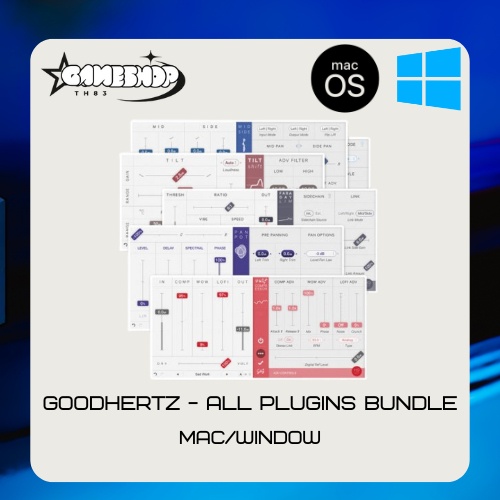 Goodhertz - All Plugins Bundle สำหรับ Window/Macos [Full Version/Lifetime] | ถูกที่สุด