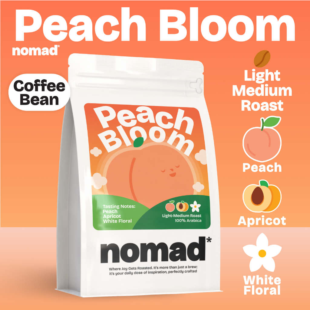 nomad* Coffee เมล็ดกาแฟคั่ว Peach Bloom คั่วอ่อนกลาง กาแฟพีช บดฟรี | Ethiopia Colombia Costa Rica