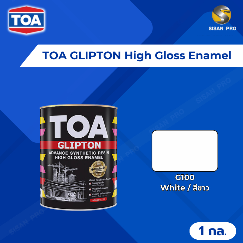 TOA GLIPTON High Gloss Enamel ทีโอเอ กลิปตั้น สีน้ำมันเคลือบเงา สีขาว #G100 ขนาด 1 แกลลอน