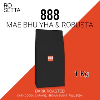 Rosetta 888 กาแฟไร่แม่บู่หย่า Arabica ผสม Robusta คั่วเข้ม (ไม่เปรี้ยว)