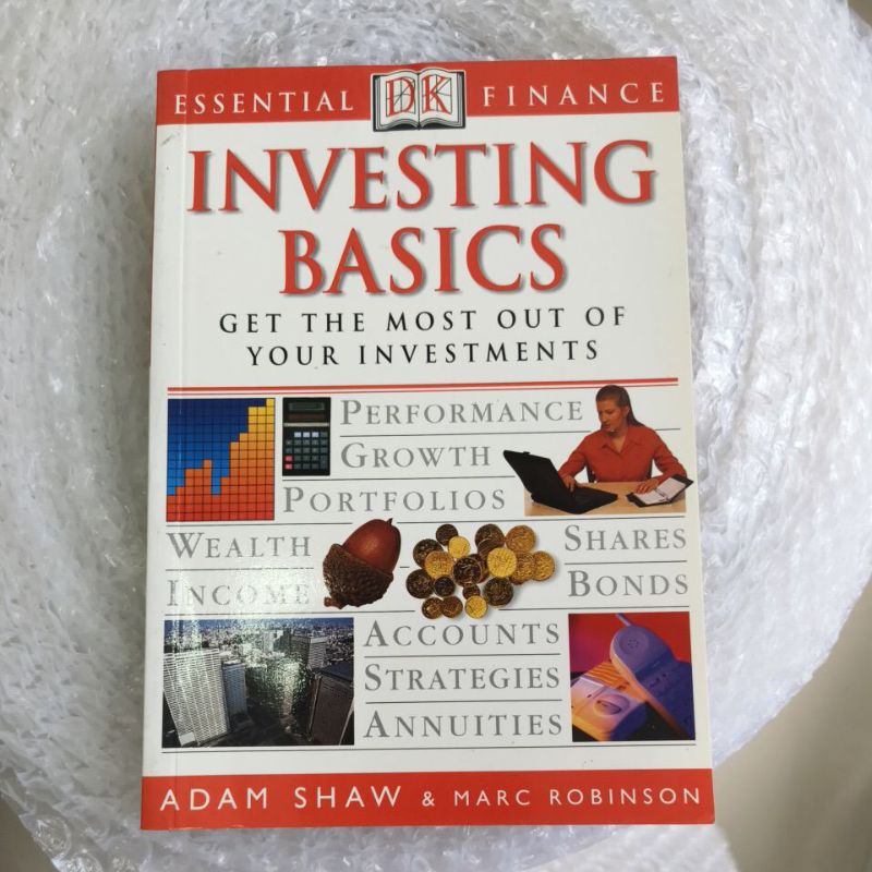 INVESTING BASICS / ADAM SHAW & MARC ROBINSON