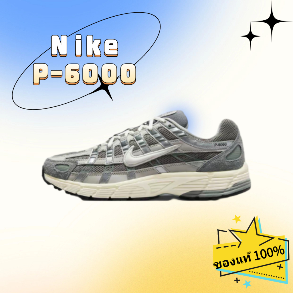 💯【ของแท้ 100 %】nike P-6000 FN7509-029 รองเท้าไนกี้ผู้ชาย sneakers