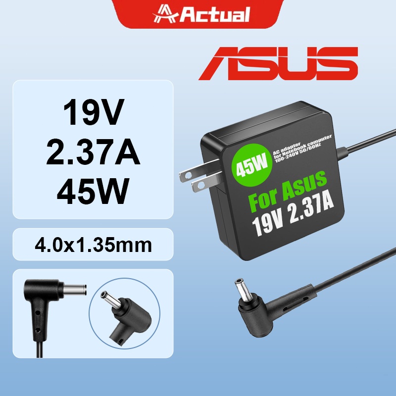 Actual Asus Adapter 19V/2.37A 45W หัวขนาด 4.0*1.35mm สายชาร์จ อะแดปเตอร์