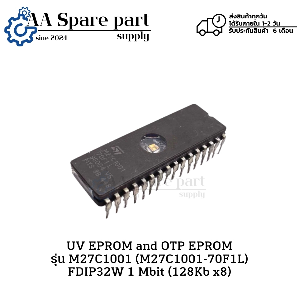 M27C1001 (M27C1001-70F1L) UV EPROM and OTP EPROM FDIP32W 1 Mbit (128Kb x8) (รับประกัน 6 เดือน) มีสิน