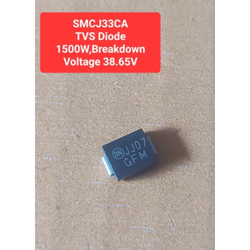 SMCJ33CA TVS Diode 1500W,Breakdown Voltage 38.65V(ราคาตัวละ)