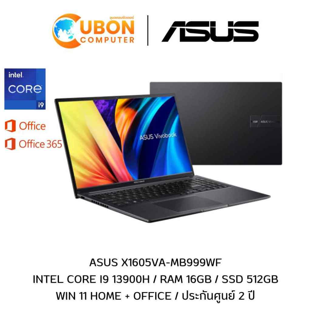 ASUS VIVOBOOK 16 X1605VA-MB999WF NOTEBOOK(โน๊ตบุ๊ค)INTEL CORE I9-13900H/16GB/512GB/WIN11+OFF+OFF365/