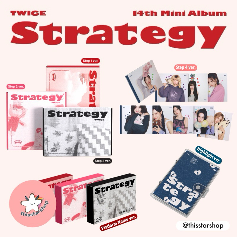 TWICE อัลบั้ม Strategy (Step 1 /  Step 2 / Step 3 / Step 4 / Platform / Highlight ver.)